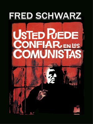 cover image of Usted puede confiar en los comunistas